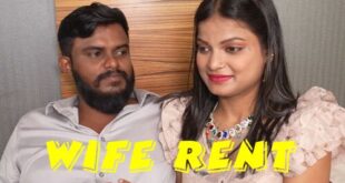 Wife Rent 2025 Hindi Short Film Watch